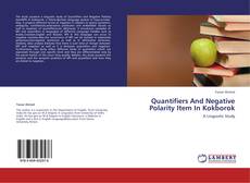 Copertina di Quantifiers And Negative Polarity Item In Kokborok