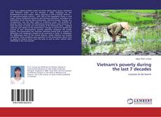 Copertina di Vietnam's poverty during the last 7 decades