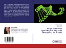 Buchcover von Single Nucleotide Polymorphism and PRNP Genotyping for Scrapie