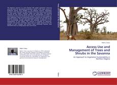 Copertina di Access Use and Management of Trees and Shrubs in the Savanna