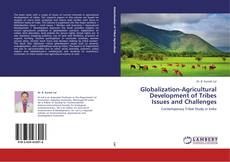 Couverture de Globalization-Agricultural Development of Tribes Issues and Challenges