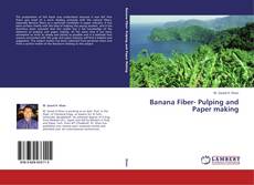 Buchcover von Banana Fiber- Pulping and Paper making