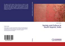 Copertina di Society and Culture in South Gujarat, India