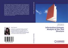 Copertina di Information-Entropic Analysis of the Text Structure
