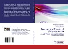 Copertina di Concepts and Theories of Chromatography