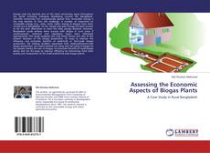 Buchcover von Assessing the Economic Aspects of Biogas Plants