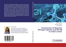 Portada del libro de Involvement of Reactive Nitrogen Species and NF-κB in colon cancer