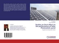 Couverture de Studies on Dust effect on the performance of Solar Photovolatic panel