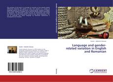 Buchcover von Language and gender-related variation in English and Romanian