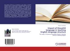 Couverture de Impact of Kiswahili language in teaching English language structure