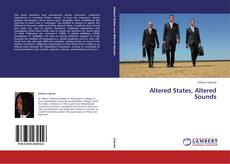 Bookcover of Altered States, Altered Sounds