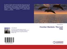 Buchcover von Frontier Markets: The Last Tide