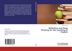 Copertina di Reflection and Deep Thinking for the Teaching of English