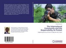 The International Community and the Responsibility to Protect kitap kapağı