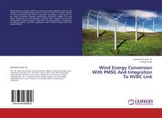 Buchcover von Wind Energy Conversion With PMSG And Integration To HVDC Link