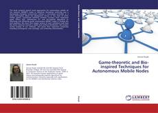 Buchcover von Game-theoretic and Bio-inspired Techniques for Autonomous Mobile Nodes