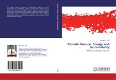 Bookcover of Climate Finance, Energy and Sustainability