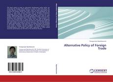 Capa do livro de Alternative Policy of Foreign Trade 