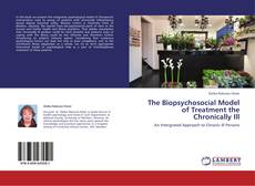 Copertina di The Biopsychosocial Model of Treatment the Chronically Ill