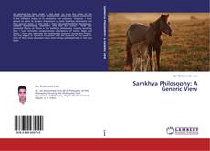 Copertina di Samkhya Philosophy: A Generic View