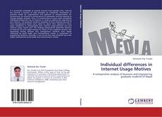 Copertina di Individual differences in Internet Usage Motives