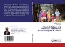 Capa do livro de FRSA & Cytotoxic and Antimitotic Potential of Solanum nigrum & torvum 