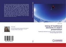 Portada del libro de Using of traditional elements in state’s presentation