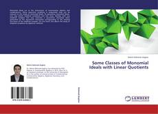 Buchcover von Some Classes of Monomial Ideals with Linear Quotients