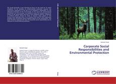 Couverture de Corporate Social Responsibilities and Environmental Protection