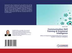 Обложка Communication Skill Training & Emotional Intelligence
