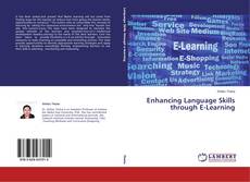 Buchcover von Enhancing Language Skills through E-Learning