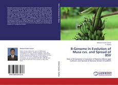 Обложка B-Genome In Evolution of Musa cvs. and Spread of BSV