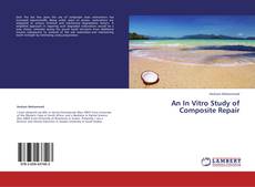 Capa do livro de An In Vitro Study of Composite Repair 
