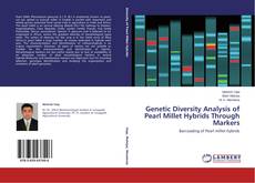 Couverture de Genetic Diversity Analysis of Pearl Millet Hybrids Through Markers