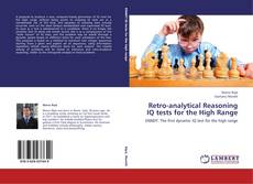 Copertina di Retro-analytical Reasoning IQ tests for the High Range