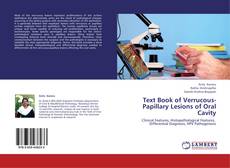 Capa do livro de Text Book of Verrucous-Papillary Lesions of Oral Cavity 