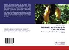 Couverture de Resource-Use-Efficiency in Cocoa Industry