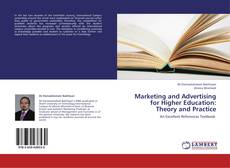 Couverture de Marketing and Advertising for Higher Education: Theory and Practice