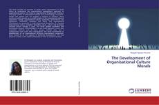 Buchcover von The Development of Organisational Culture Morals