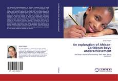 Buchcover von An exploration of African-Caribbean boys' underachievement