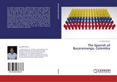 Couverture de The Spanish of Bucaramanga, Colombia