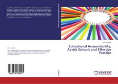 Copertina di Educational Accountability, At-risk Schools and Effective Practice