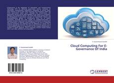 Обложка Cloud Computing For E-Governance Of India