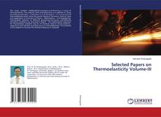 Buchcover von Selected Papers on Thermoelasticity Volume-III