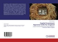 Buchcover von Capital Investment Appraisal (CIA) For England