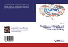 Educational philosophy and moodle-based academic vocabulary learning kitap kapağı