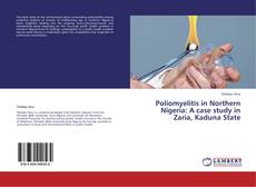 Capa do livro de Poliomyelitis in Northern Nigeria: A case study in Zaria, Kaduna State 