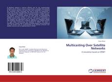 Buchcover von Multicasting Over Satellite Networks