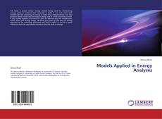 Couverture de Models Applied in Energy Analyses