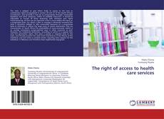 Capa do livro de The right of access to health care services 